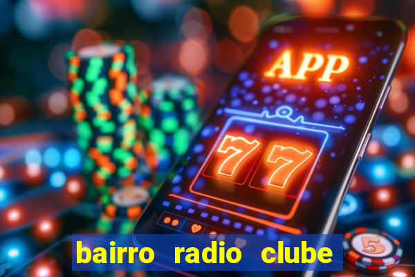 bairro radio clube em santos